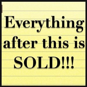 Everything after this is SOLD